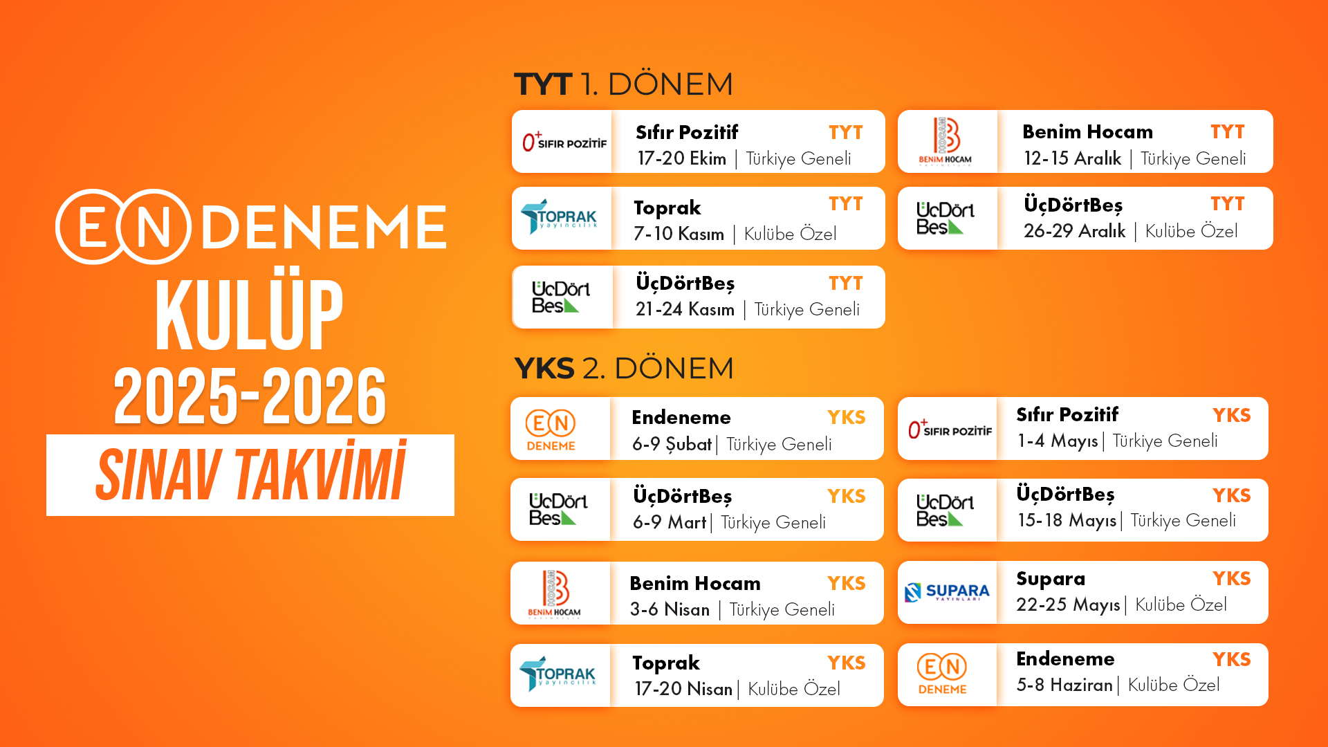 Endeneme Kulüp 2025-2026 Sınav Takvimi